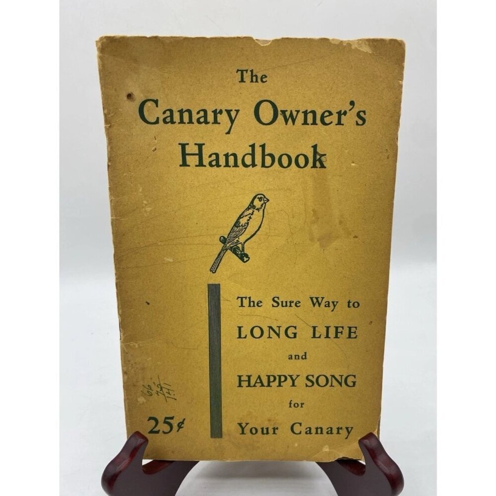 The Canary Owner's Handbook Will Gerber 1950 Long Life & Happy Song Well Loved